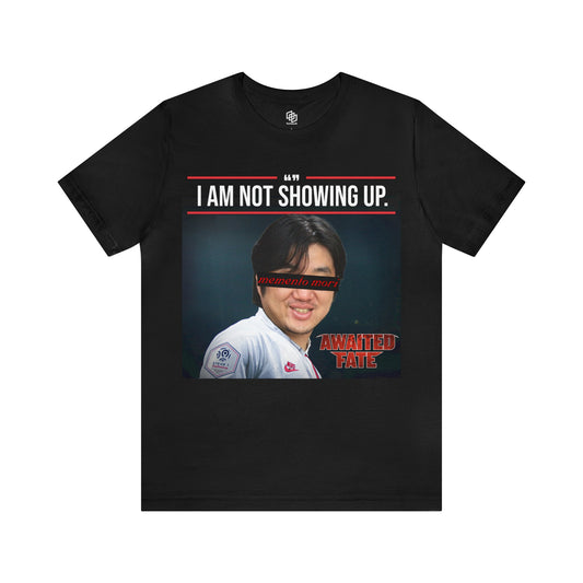 I Am Not Showing Up - Memento Mori